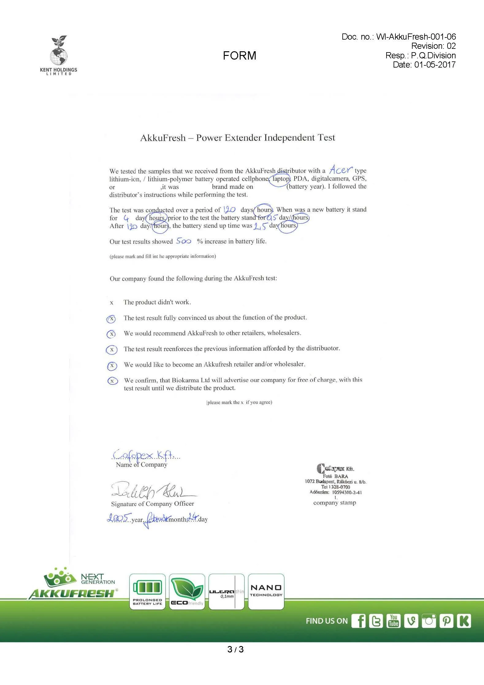 This is the test by EU distributor partner Cofopex, page 0003